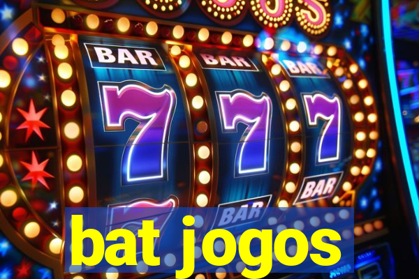 bat jogos